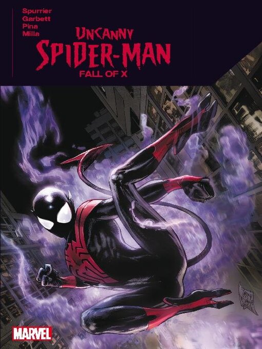 Title details for Uncanny Spider-Man (2023): Fall of X by Si Spurrier - Available